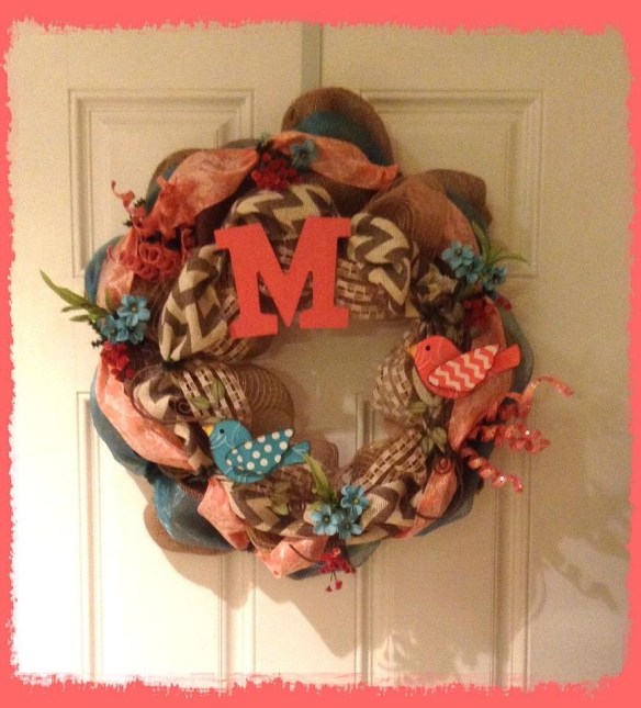 The newest wreath for momma's (Midge) door. Thanks Tara for beautiful job.